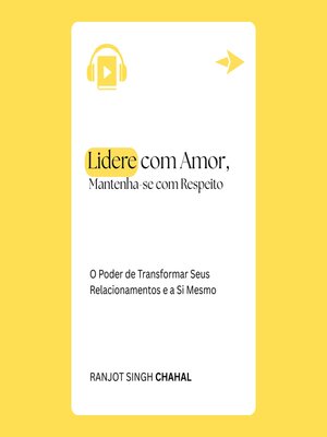 cover image of Lidere com Amor, Mantenha-se com Respeito